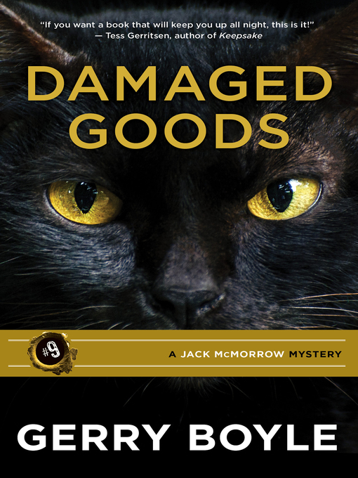 Title details for Damaged Goods by Gerry Boyle - Available